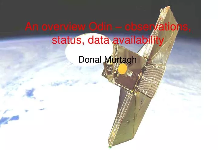 an overview odin observations status data availability