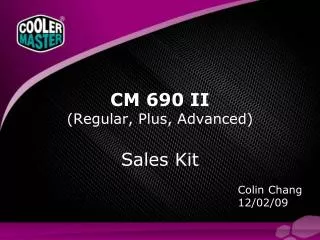 CM 690 II (Regular, Plus, Advanced) Sales Kit