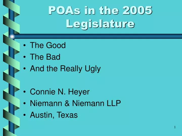poas in the 2005 legislature