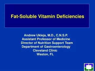 Fat-Soluble Vitamin Deficiencies
