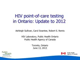 HIV point-of-care testing in Ontario: Update to 2012