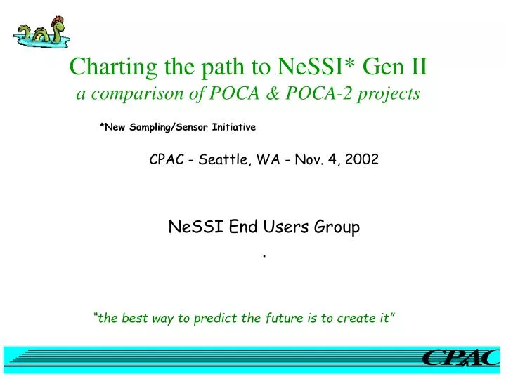 charting the path to nessi gen ii a comparison of poca poca 2 projects