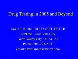 Drug Testing in 2005 and Beyond