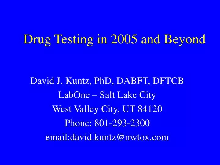 drug testing in 2005 and beyond