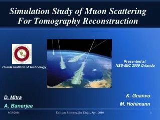Simulation Study of Muon Scattering For Tomography Reconstruction