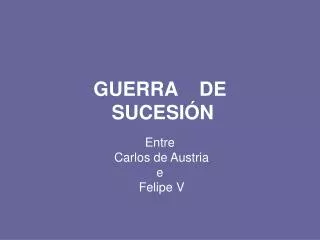 guerra de sucesi n