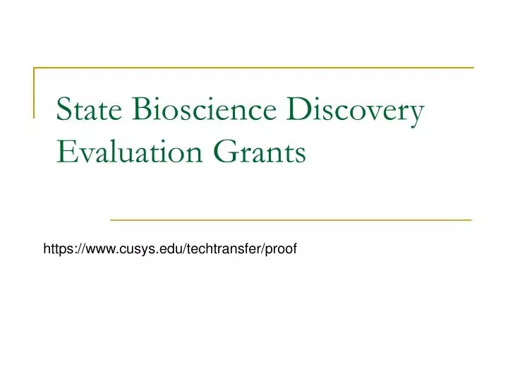 state bioscience discovery evaluation grants