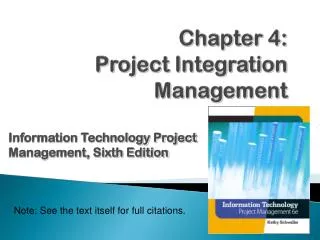Chapter 4: Project Integration Management