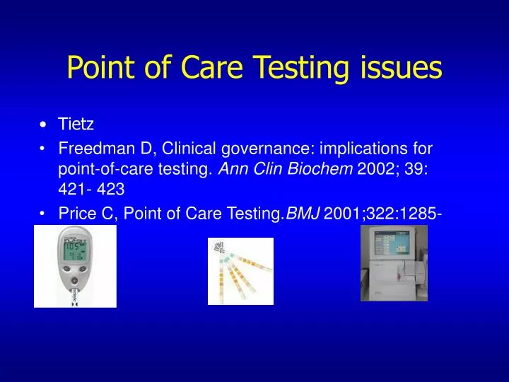 point of care testing issues