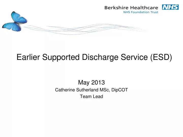 earlier supported discharge service esd