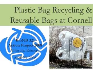 Plastic Bag Recycling &amp; Reusable Bags at Cornell