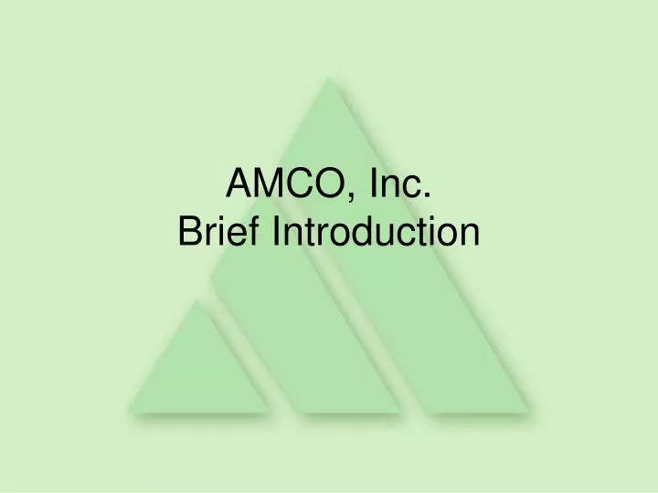 amco inc brief introduction