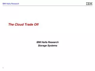 The Cloud Trade Off