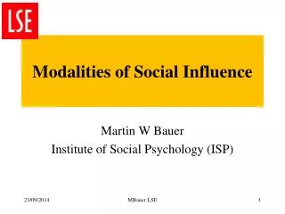 Modalities of Social Influence