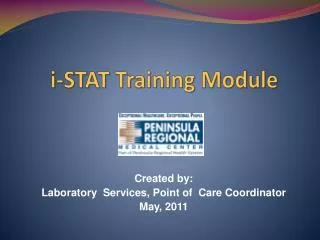 i -STAT Training Module