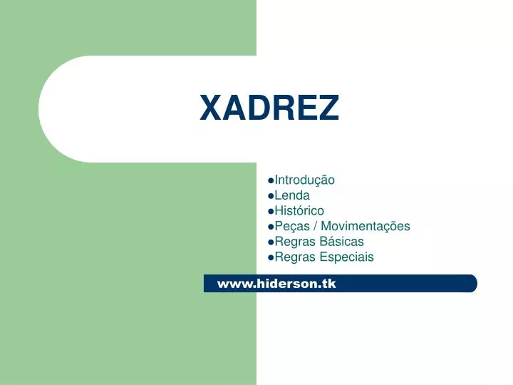 PPT - XADREZ PowerPoint Presentation, free download - ID:3920466