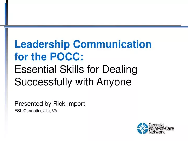 leadership communication for the pocc essential skills for dealing successfully with anyone