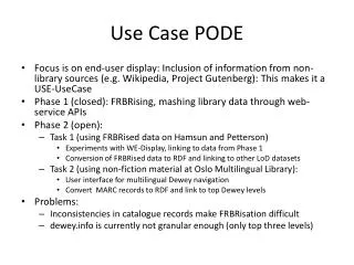 Use Case PODE