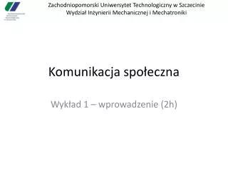 PPT - KOMUNIKACJA PowerPoint Presentation, Free Download - ID:4178887