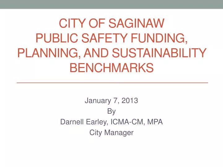 city of saginaw public safety funding planning and sustainability benchmarks