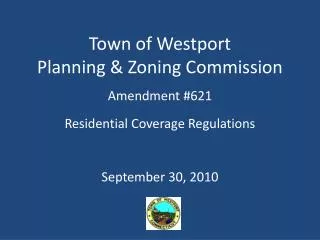 Town of Westport Planning &amp; Zoning Commission