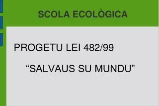 scola ecol gica
