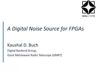 A Digital Noise Source for FPGAs