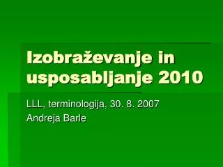 izobra evanje in usposabljanje 2010