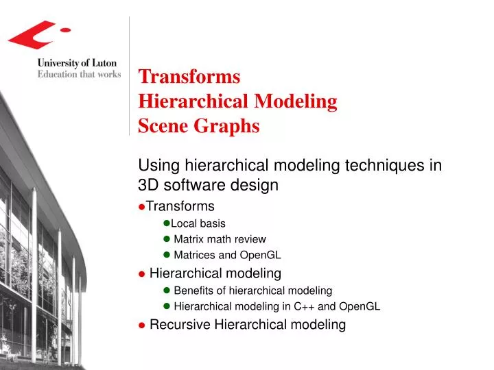 transforms hierarchical modeling scene graphs