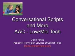 Conversational Scripts and More AAC - Low/Mid Tech
