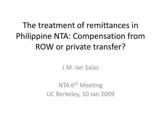 The treatment of remittances in Philippine NTA: Compensation from ROW or private transfer?