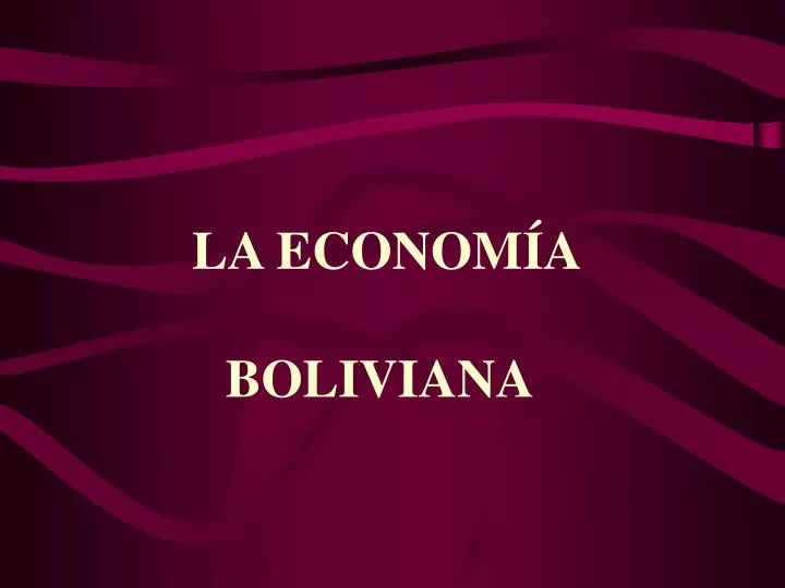 la econom a boliviana