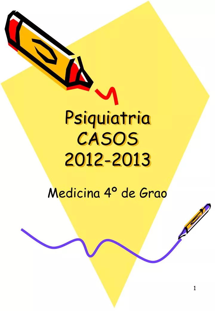 psiquiatria casos 2012 2013