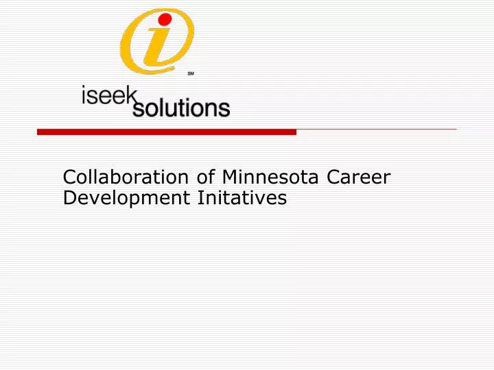 collaboration of minnesota career development initatives