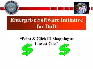 Enterprise Software Initiative for DoD