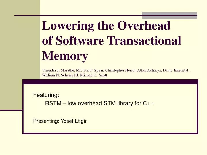 featuring rstm low overhead stm library for c presenting yosef etigin