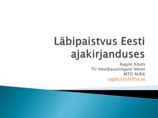 l bipaistvus eesti ajakirjanduses