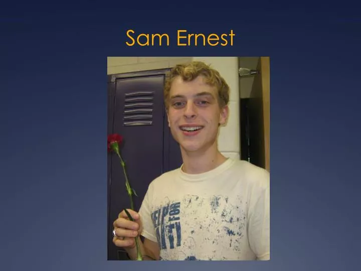 sam ernest