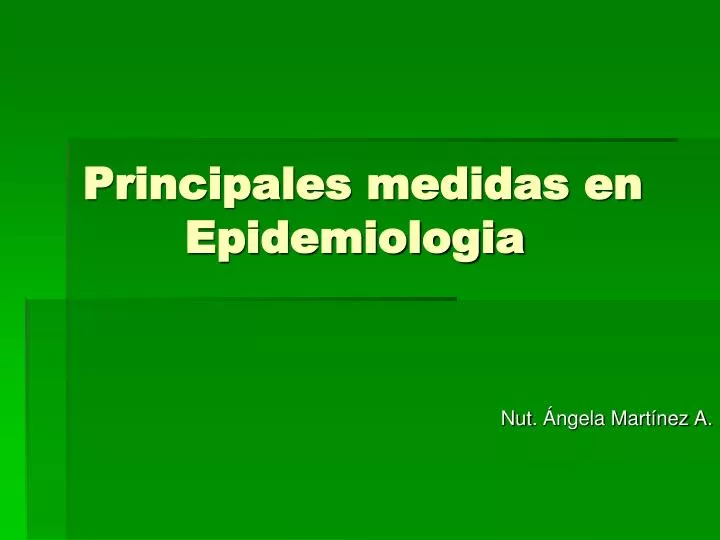 principales medidas en epidemiologia