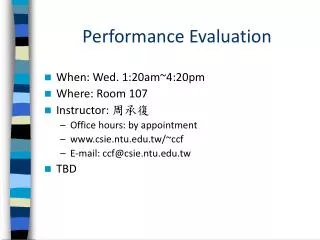 Performance Evaluation