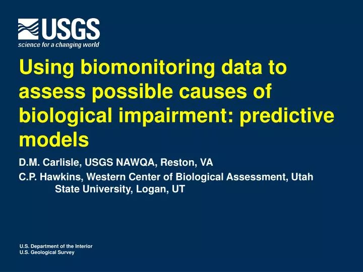 using biomonitoring data to assess possible causes of biological impairment predictive models