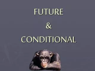 future conditional