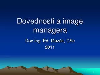 dovednosti a image managera
