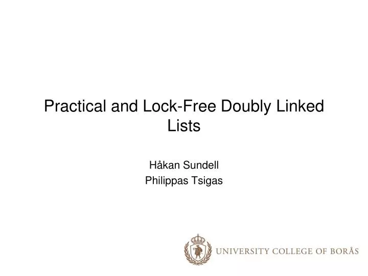practical and lock free doubly linked lists