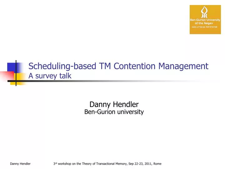 scheduling based tm contention management a survey talk