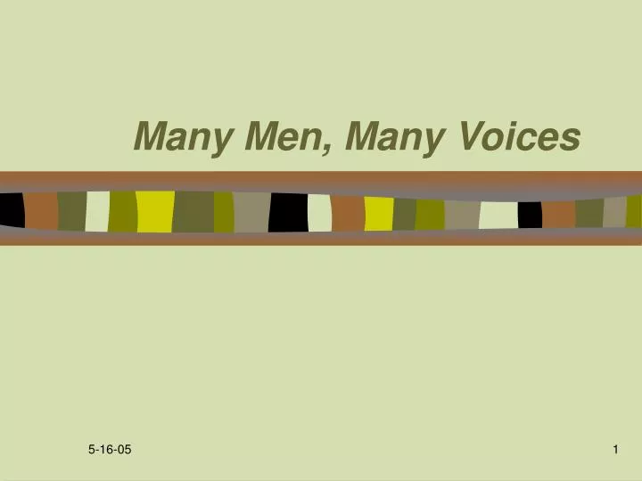 many men many voices