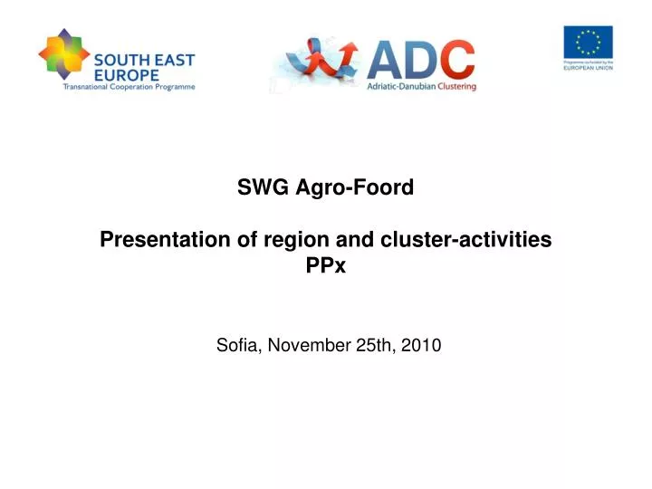 swg agro foord presentation of region and cluster activities ppx