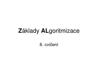 z klady al goritmizace