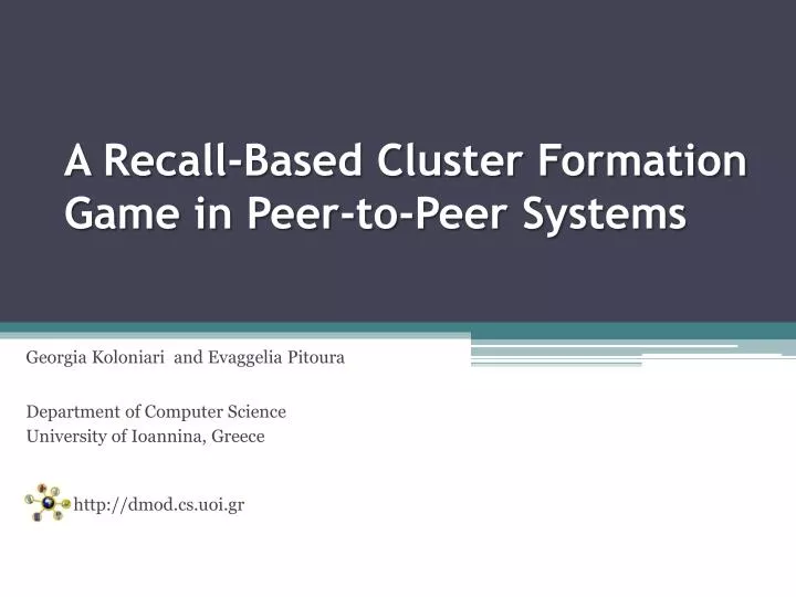 a recall based cluster formation game in peer to peer systems