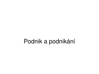 podnik a podnik n